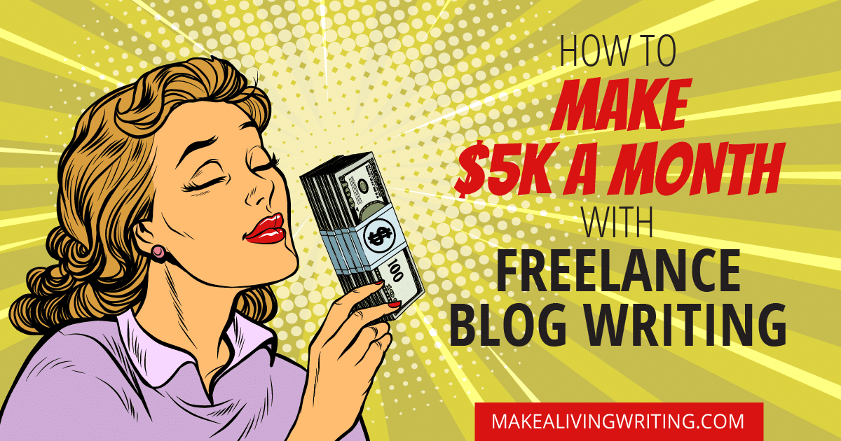 How To Earn A Living As A Freelance Writer