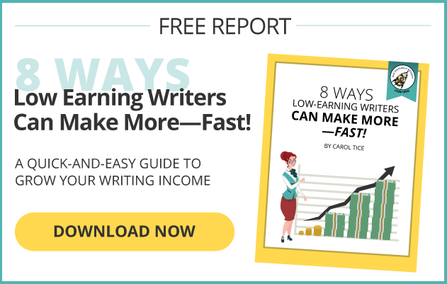 FREE PDF: 8 Ways Low Earning Writers Can Make More...Fast!