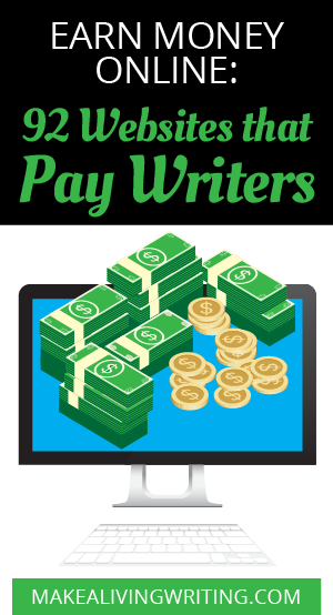 How To Make Money Writing 92 Websites That Pay 50 In 2021