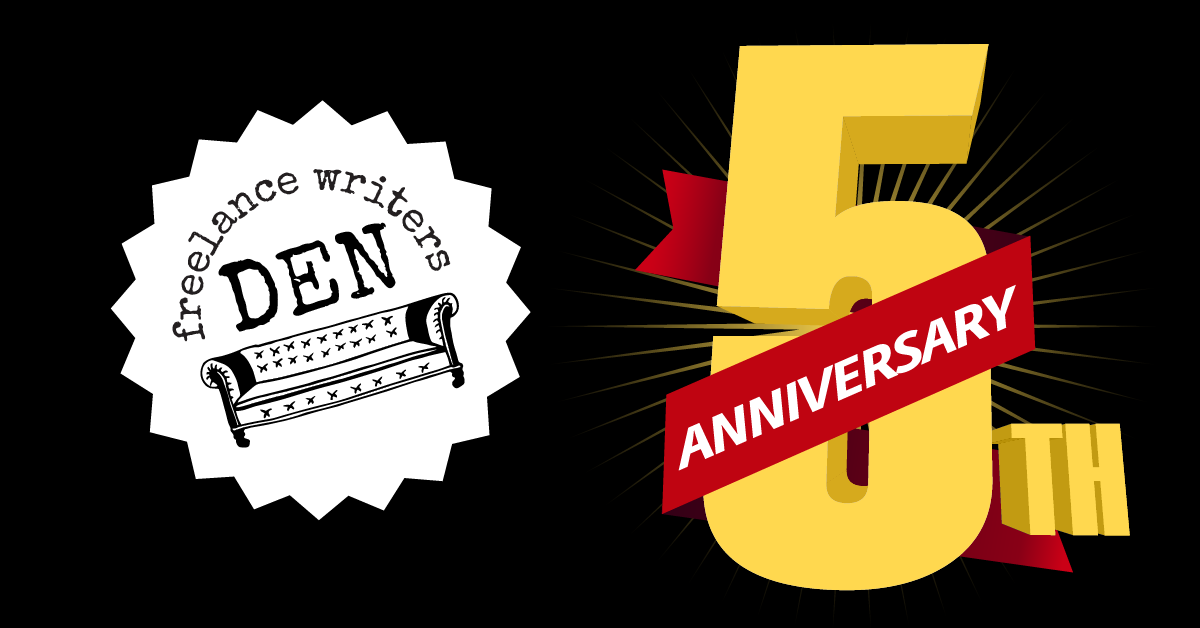 Freelance Writers Den - Fifth Anniversary!