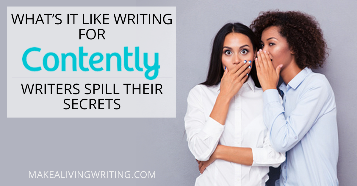 What’s It Like Writing for Contently? Writers Spill Their Secrets